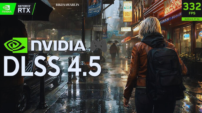NVIDIA Reveals DLSS 4.5