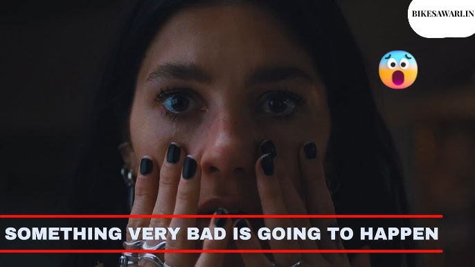 Something Very Bad Is Going